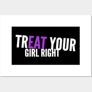 Treat Eat Your Girl Right Dirty Sex Joke Posters and Art